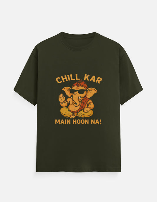 Chill Kar Main Hoon Na !